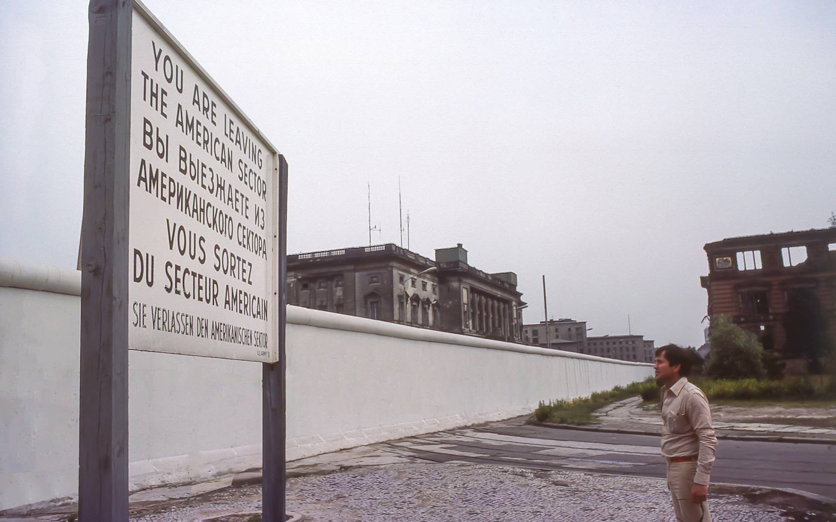 The 'You are leaving The American Sector' sign at the Checkpoint Charlie crossing point, Berlin Wall.
