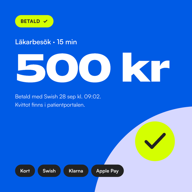 Betalning på 500 kr för läkarbesök markerad som betald, via kort, Swish, Klarna eller Apple Pay