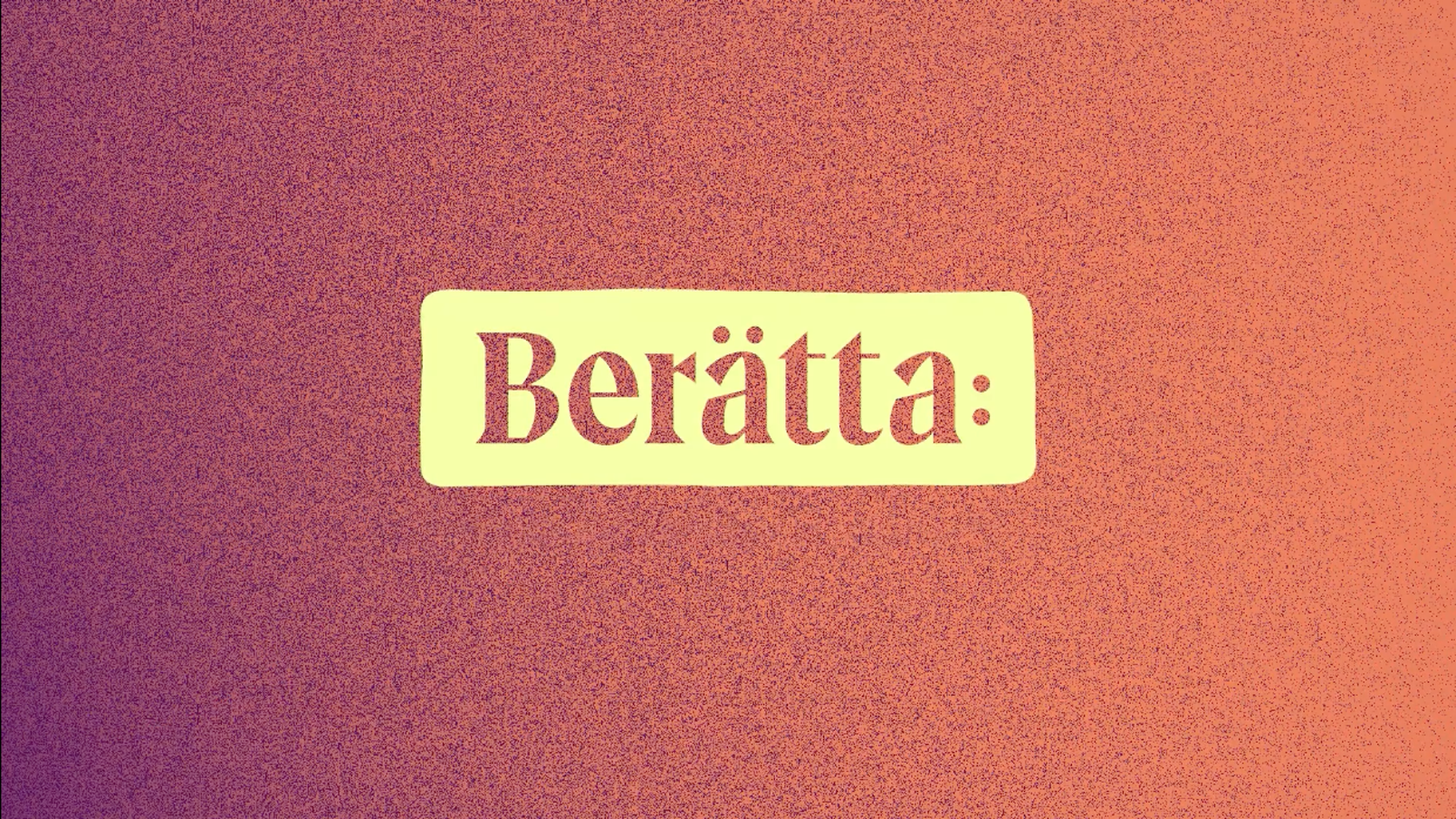 Utgivarna-Berätta