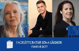 Fackboksfestivalen: Facklitteratur som ljudbok – funkar det?