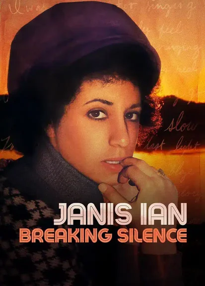 Janis Ian: Breaking Silence