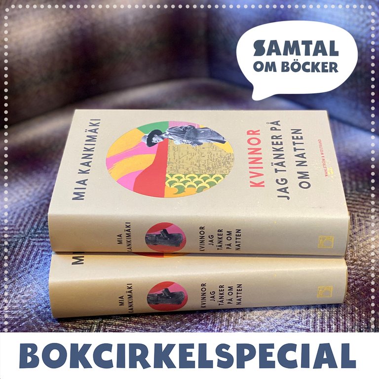Avsnitt 2. Kvinnor jag tänker på om natten (Bokcirkel)