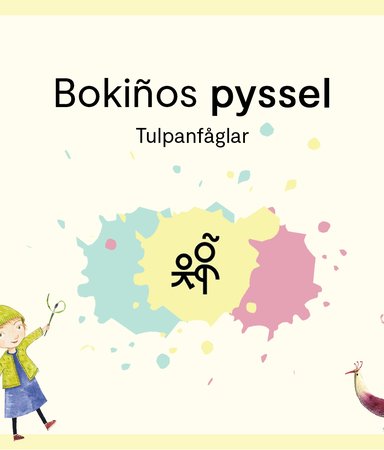 Bokiños pyssel: Tulpanfåglar