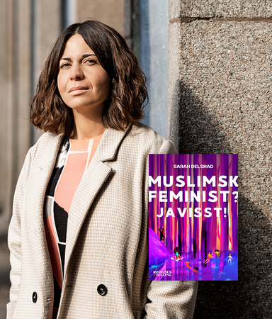 Sarah Delshad: ”Stå upp för alla kvinnors rättigheter, inte bara för de som klär sig som du”