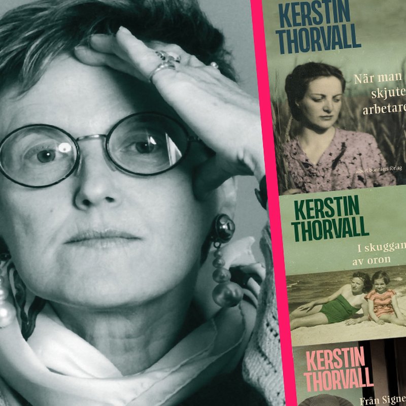 Kerstin Thorvall – suverän och sårbar