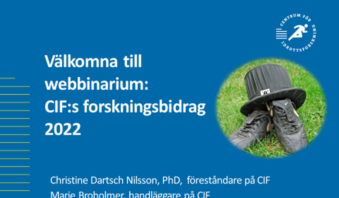 Webbinarium om CIF:s forskningsbidrag 2022