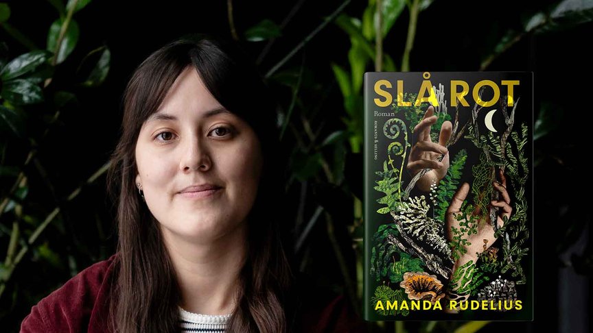 Debut om våld, överlevnad och skogens läkande kraft – Slå rot av Amanda Rudelius