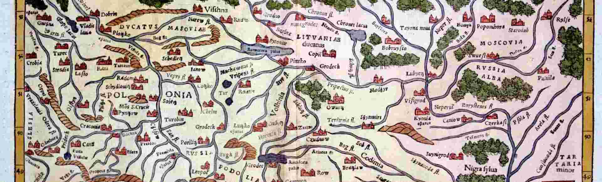 A 16th-century map of Eastern Europe, showing the lands of Poland, Lithuania, Hungary and Muscovy.