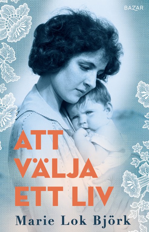 Att välja ett liv handlar om Marie Lok Björks mormorsmors liv. 