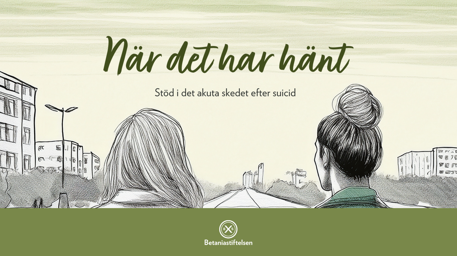 När det har hänt – stöd i det akuta skedet efter suicid