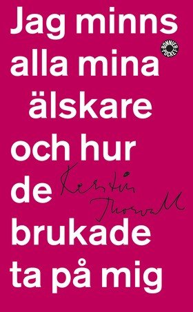 Kerstin Thorvall – suverän och sårbar
