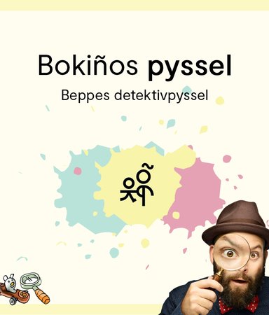 Bokiños pyssel: Beppes detektivpyssel