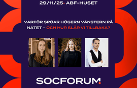 SocForum: Varför spöar högern vänstern på nätet – och hur slår vi tillbaka?