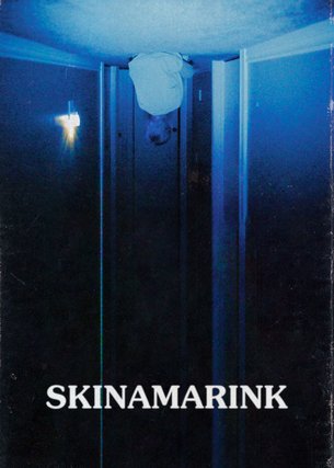 Skinamarink