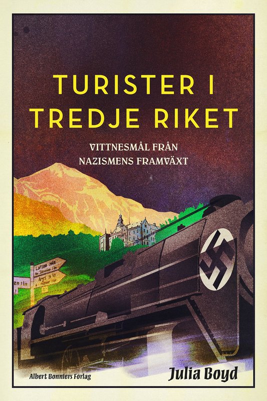 Hur växte nazismen fram? Läs ett utdrag ur ”Turister i Tredje riket”