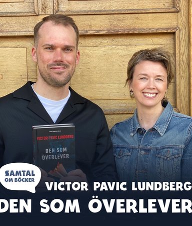 Avsnitt 30. Victor Pavic Lundberg: Den som överlever