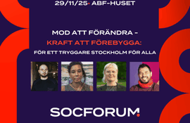SocForum: För ett tryggare Stockholm för alla 