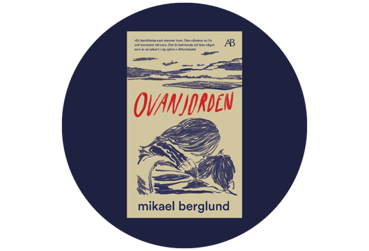 Ovanjorden av Mikael Berglund