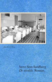 Boktips – Steve Sem-Sandbergs romaner