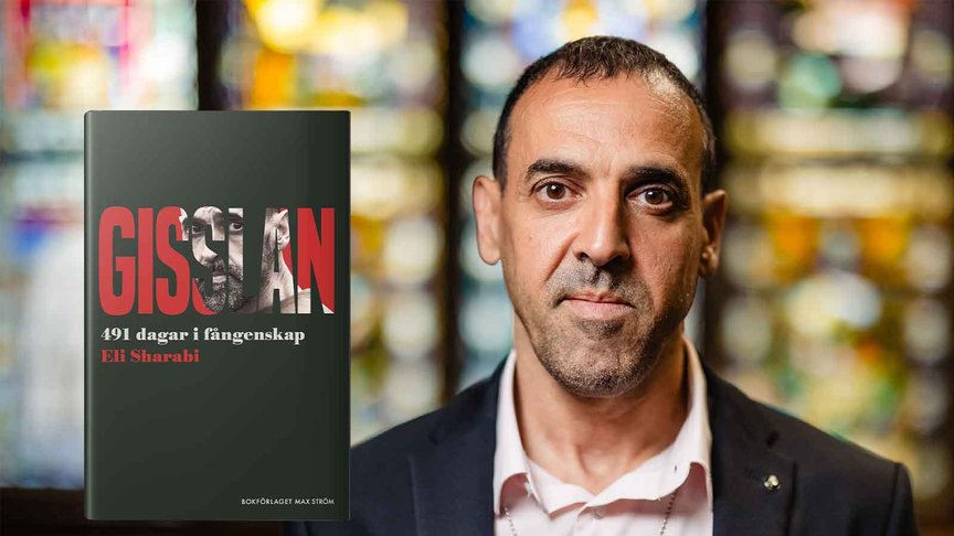 Gisslan – unikt vittnesmål från Hamas tunnlar. Eli Sharabi till Stockholm i juni.