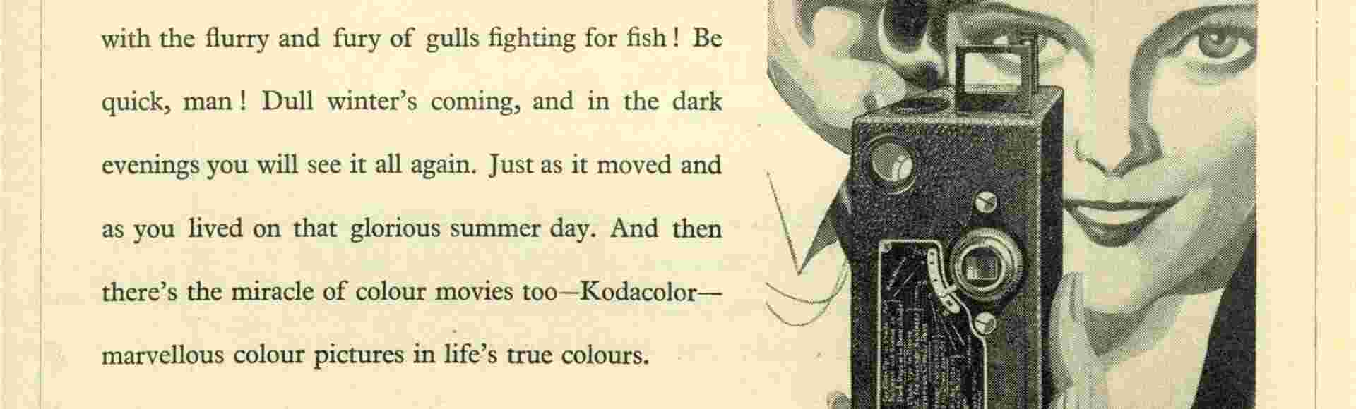 Advertisement from July 1930 for the CINE-KODAK home movie camera for black and white.