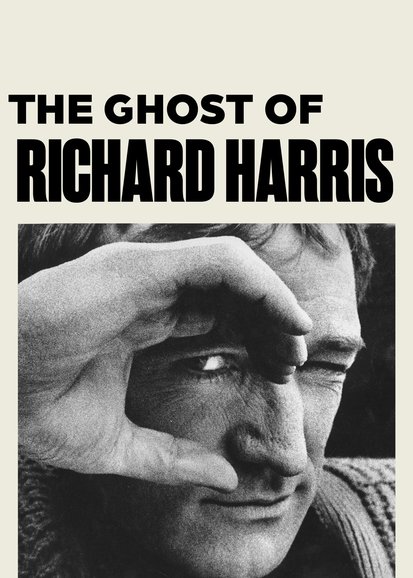 The Ghost of Richard Harris