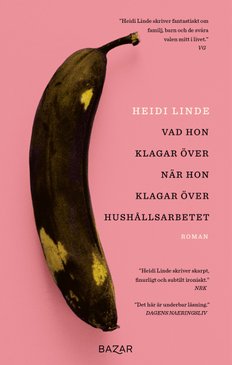 Vad hon klagar över när hon klagar ...