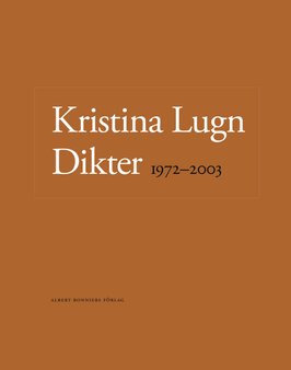 7 favoriter av Kristina Lugn