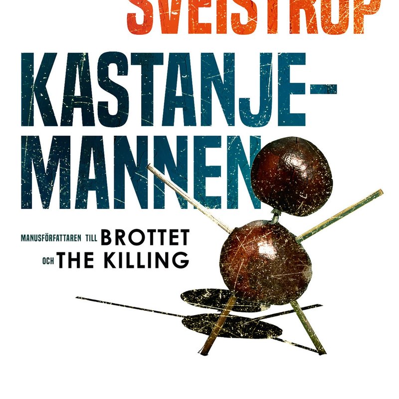Här är boken bakom succéserien Kastanjemannen