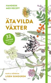 Böckerna – Laga mat ur naturen
