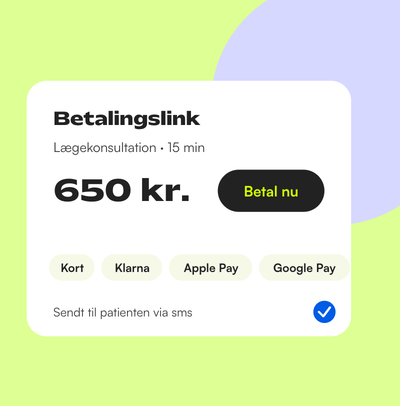 Betalingslink til konsultationen sendt til patienten via sms