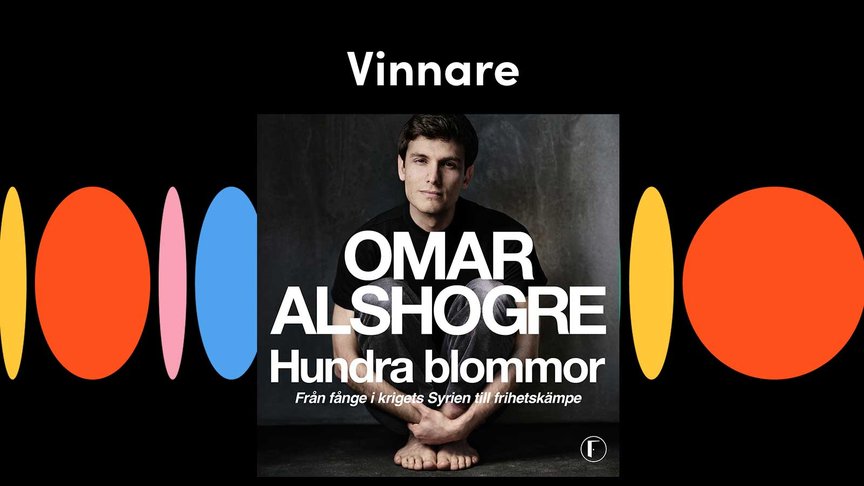 Storytel Awards 2026 – Stora ljudbokspriset till Hundra blommor och Omar Alshogre