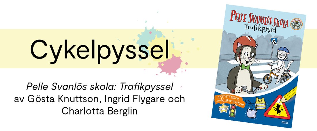 Bokiños pyssel: Pelle Svanslös trafikpyssel
