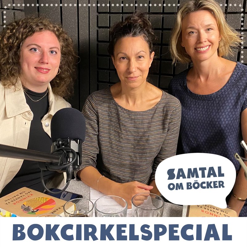 Avsnitt 2. Kvinnor jag tänker på om natten (Bokcirkel)