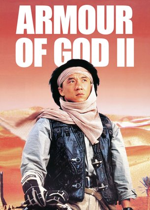 Armour of God 2: Operation Condor