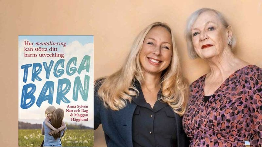 Så skapar du trygga barn utan att vara en perfekt förälder