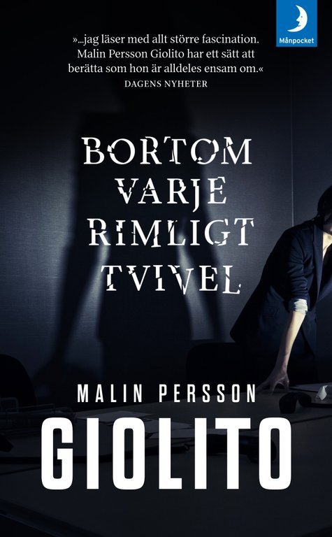Malin Persson Giolito – juristen som blev succéförfattare