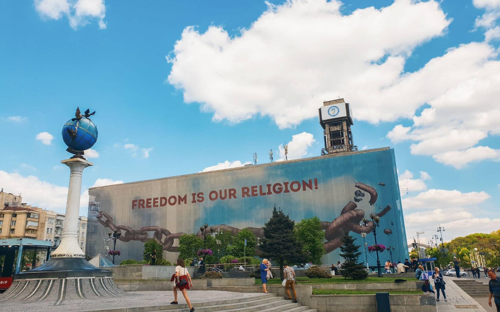 The Freedom is Our Religion banner in Maidan Square, Kyiv.