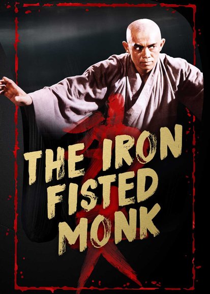 The Iron Fisted Monk