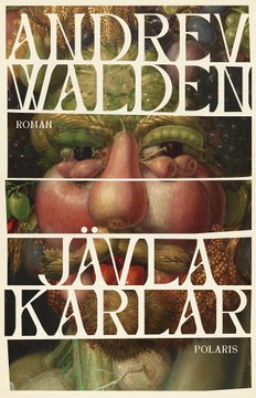 Jävla karlar <em>av Andrew Walden</em>