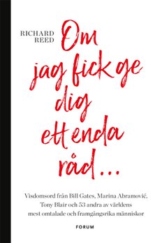 Om jag fick ge dig ett enda råd...