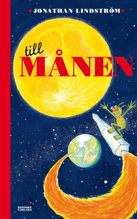 3, 2, 1, blast off! 10 barnböcker som utspelar sig i rymden
