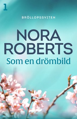 Slukarläsning! 12 böcker av stjärnförfattaren Nora Roberts