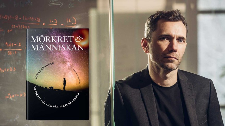 Jonas Enander: "Vi kan ha svarta hål att tacka för vårt eget ursprung"