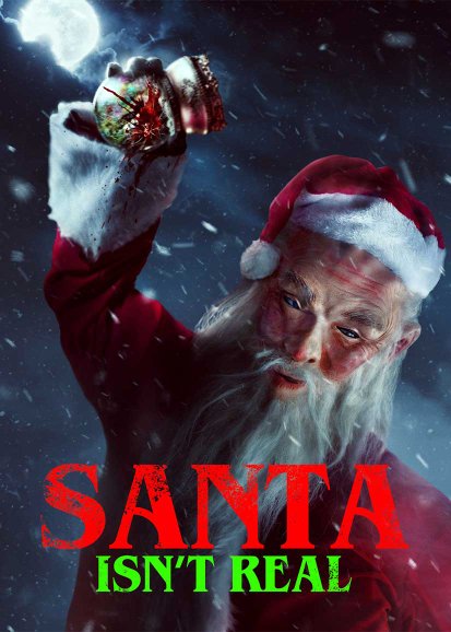 Santa Isn’t Real