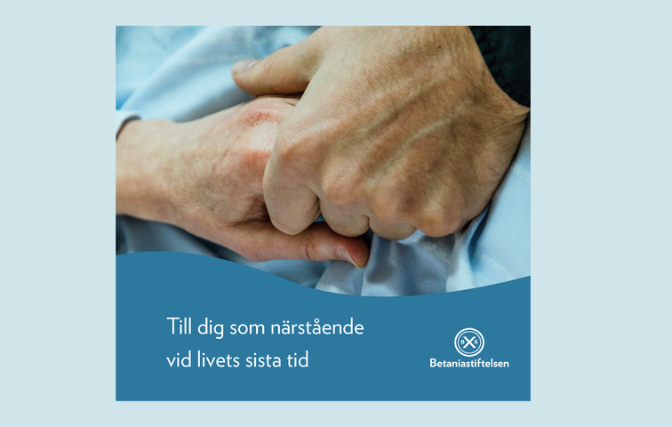 NY: Till dig som närstående vid livets sista tid