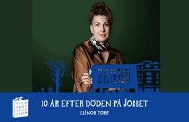 Fackboksfestivalen: 10 år efter ”Döden på jobbet”