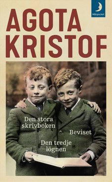 Den stora skrivboken/Beviset/Den tr...