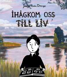 Ihågkom oss till liv