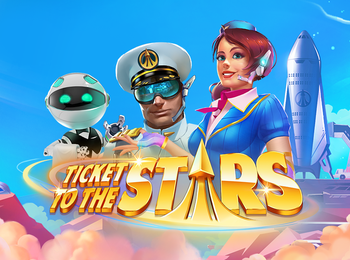 TICKET TO THE STARS